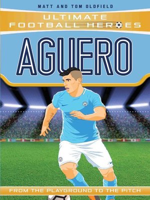 cover image of Aguero (Ultimate Football Heroes)--Collect Them All!